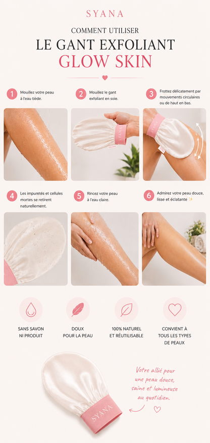 Gant Exfoliant Glow Skin - Satin de Soie